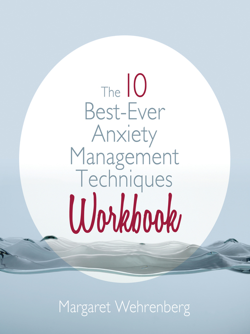 Best you ever have. Anxiety Management. Tools to manage Anxiety. To be Workbook.
